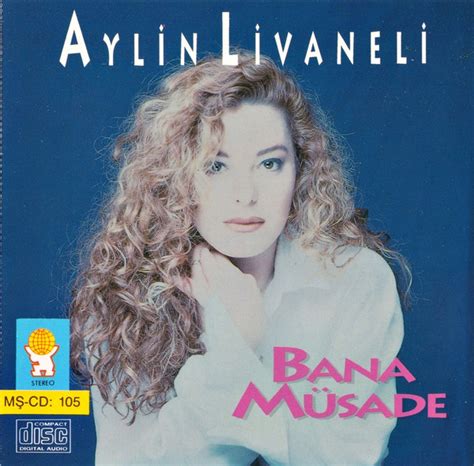 A­y­l­i­n­ ­L­i­v­a­n­e­l­i­ ­-­ ­B­a­n­a­ ­M­ü­s­a­d­e­ ­Ş­a­r­k­ı­ ­S­ö­z­l­e­r­i­